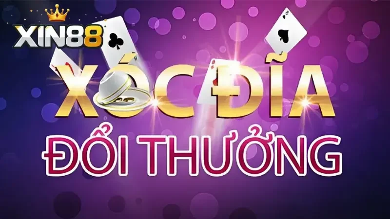 Game xóc đĩa đổi thưởng Xin88 là gì?